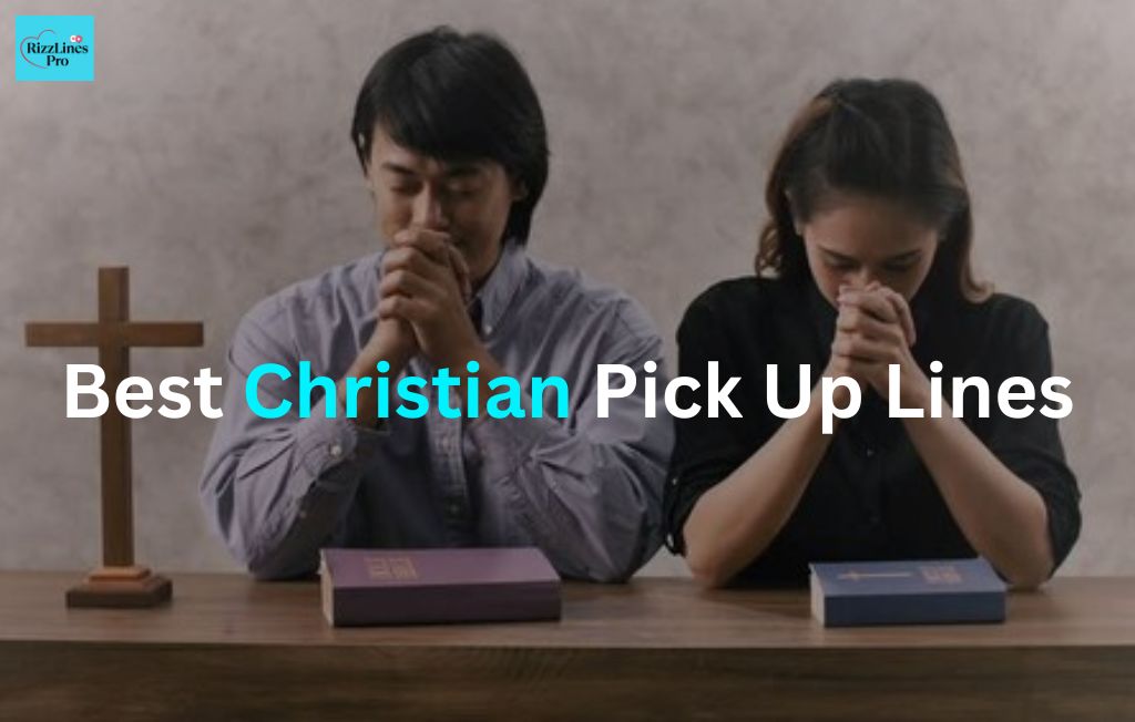 Christian Pick Up Lines